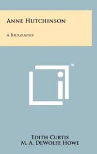 Kirjan kansi "Anne Hutchinson: A Biography"