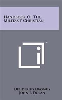 Handbook of the Militant Christian