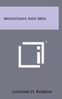 Mountains and Men