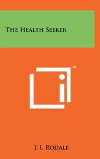 Kirjan kansi "The Health Seeker"