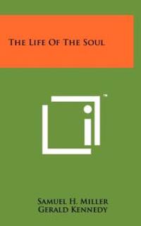 The Life of the Soul
