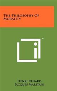 The Philosophy of Morality