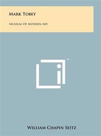 Mark Tobey: Museum of Modern Art