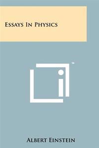 Bokomslag för "Essays in Physics"