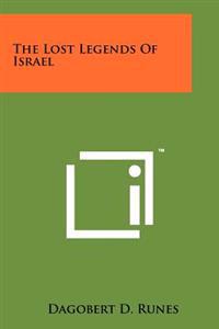 The Lost Legends of Israel
