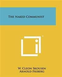 Bokomslag för "The Naked Communist"