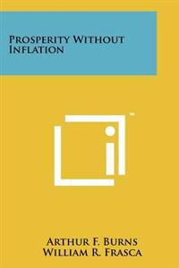 Bokomslag för "Prosperity Without Inflation"