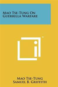 Bokomslag för "Mao Tse-Tung on Guerrilla Warfare"