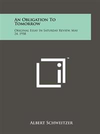An Obligation to Tomorrow: Original Essay in Saturday Review, May 24, 1958