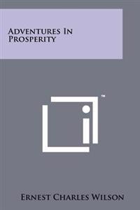 Adventures in Prosperity