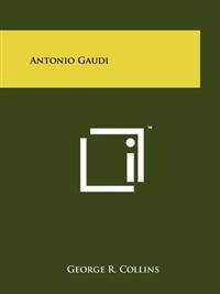 Antonio Gaudi