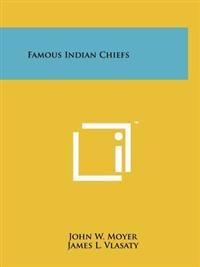 Famous Indian Chiefs