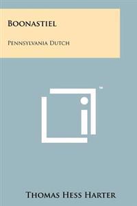 Boonastiel: Pennsylvania Dutch