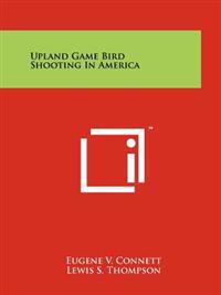 Kirjan kansi "Upland Game Bird Shooting in America"
