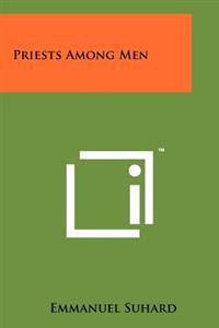 Priests Among Men