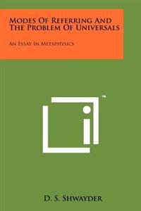 Bokomslag för "Modes of Referring and the Problem of Universals: An Essay in Metaphysics"