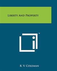 Liberty and Property