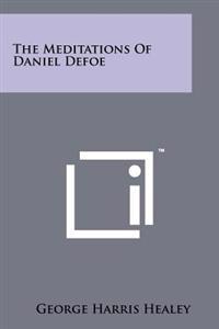The Meditations of Daniel Defoe