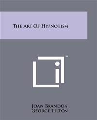 The Art of Hypnotism