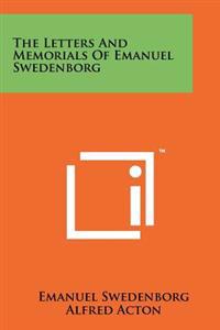 The Letters and Memorials of Emanuel Swedenborg