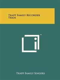 Trapp Family Recorder Trios
