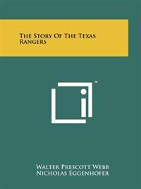 The Story of the Texas Rangers