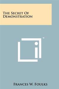 Bokomslag för "The Secret of Demonstration"