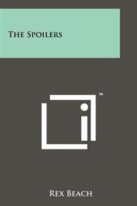 Bokomslag för "The Spoilers"