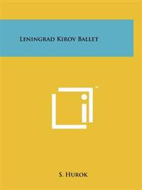 Leningrad Kirov Ballet