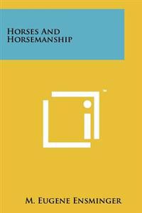 Kirjan kansi "Horses and Horsemanship"