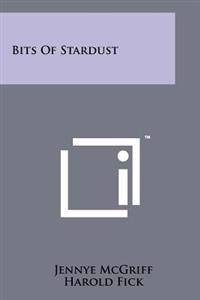 Bits of Stardust