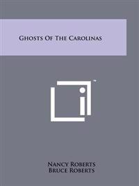 Ghosts of the Carolinas
