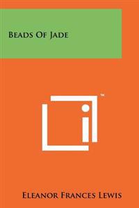 Beads of Jade