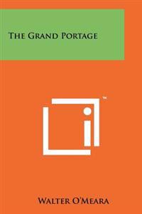 The Grand Portage