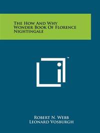 The How and Why Wonder Book of Florence Nightingale