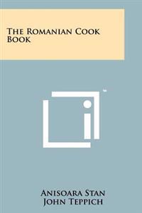 The Romanian Cook Book