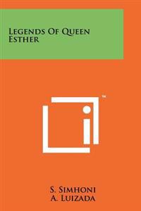 Legends of Queen Esther