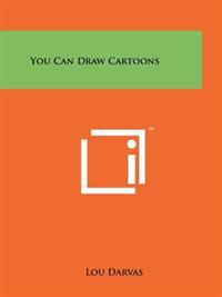 Bokomslag for "You Can Draw Cartoons"