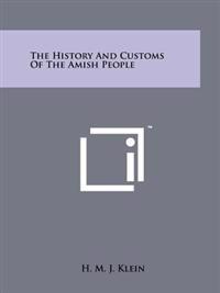 The History and Customs of the Amish People