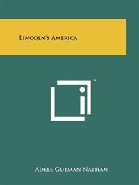 Lincoln's America