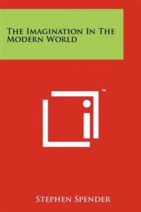 The Imagination in the Modern World