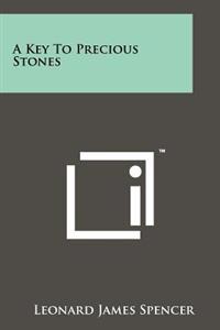 A Key to Precious Stones