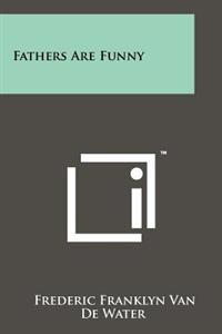 Fathers Are Funny