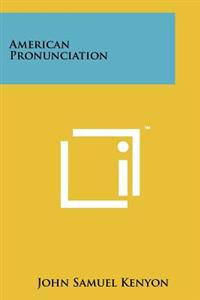 American Pronunciation