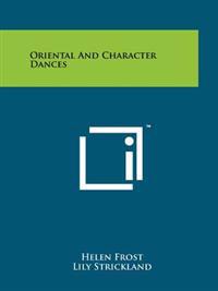 Oriental and Character Dances