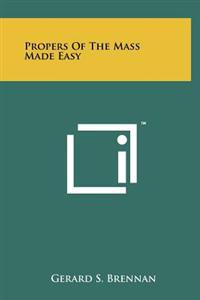 Propers of the Mass Made Easy