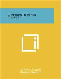 A Method of Organ Playing