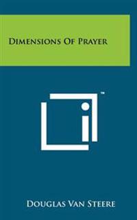 Dimensions of Prayer