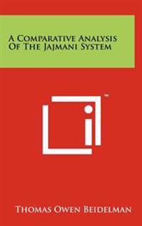 A Comparative Analysis of the Jajmani System