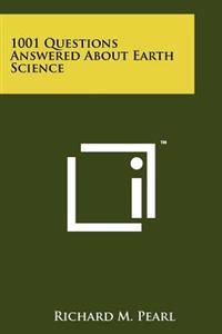Kirjan kansi "1001 Questions Answered about Earth Science"